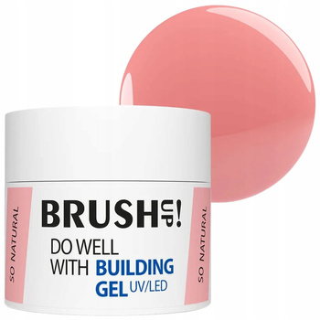 Brush Up! Building Gel UV/LED Żel Do Paznokci Budujący Nude So Natural 12g