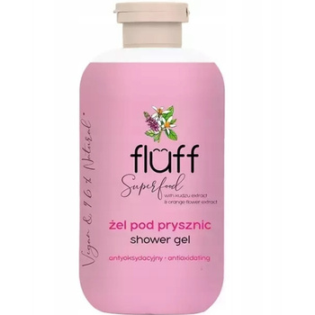 Fluff Żel Pod Prysznic Antyoksydacyjny Owocowy Kudzu Kwiat Pomarańczy 500ml